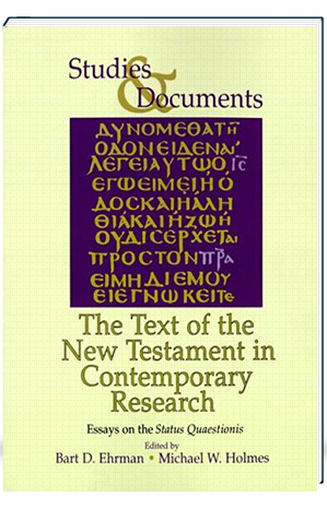 The Text of the New Testament in Contemporary Research