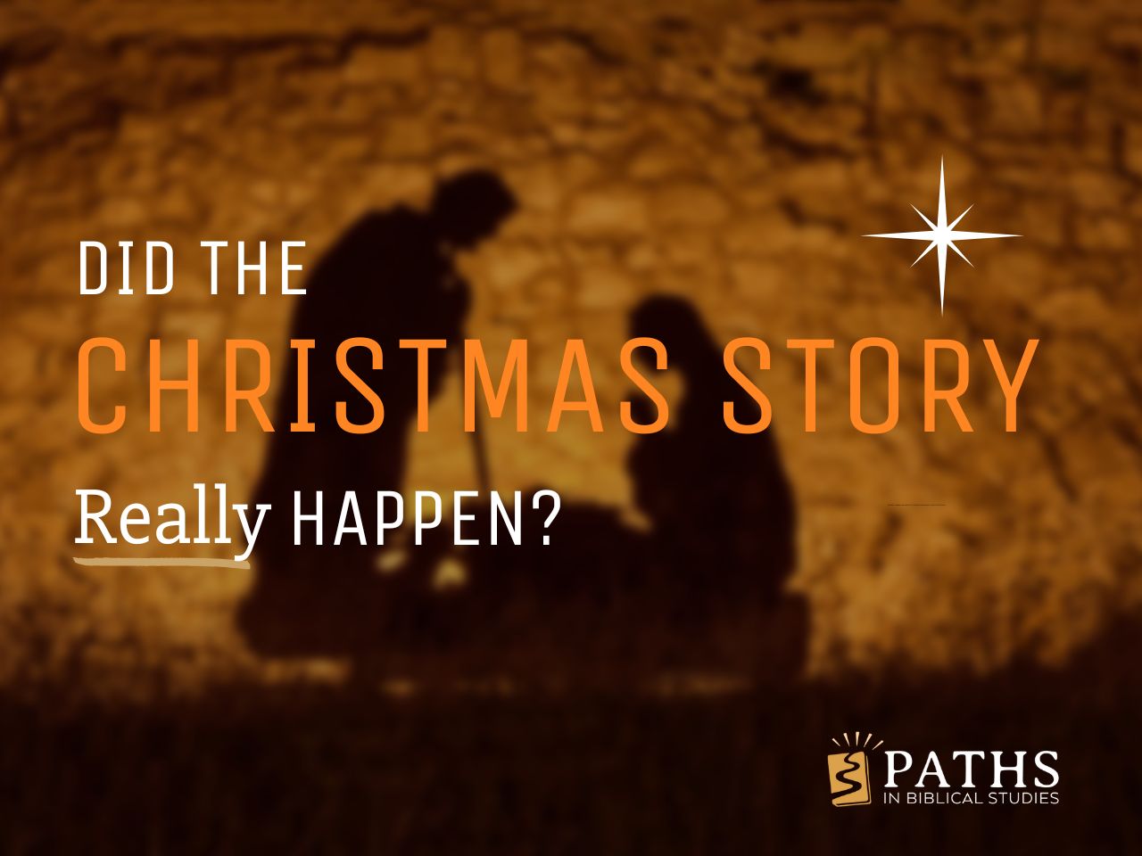 Did the Christmas Story Really Happen?