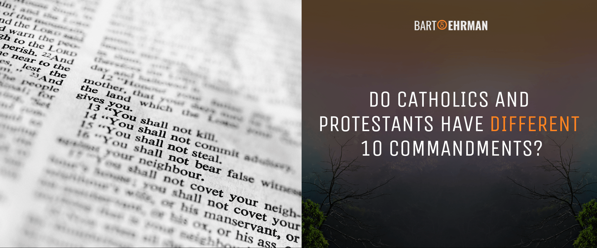 Do Catholics and Protestants Have Different 10 Commandments