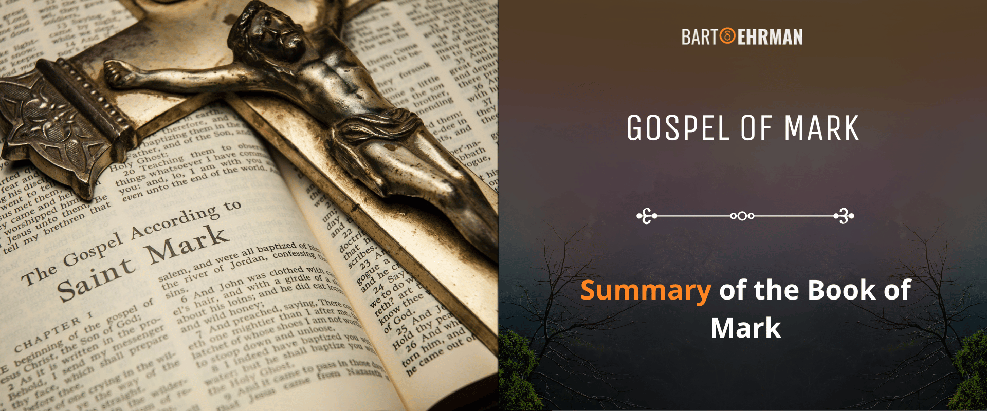 Gospel of Mark - Summary of the Book of Mark