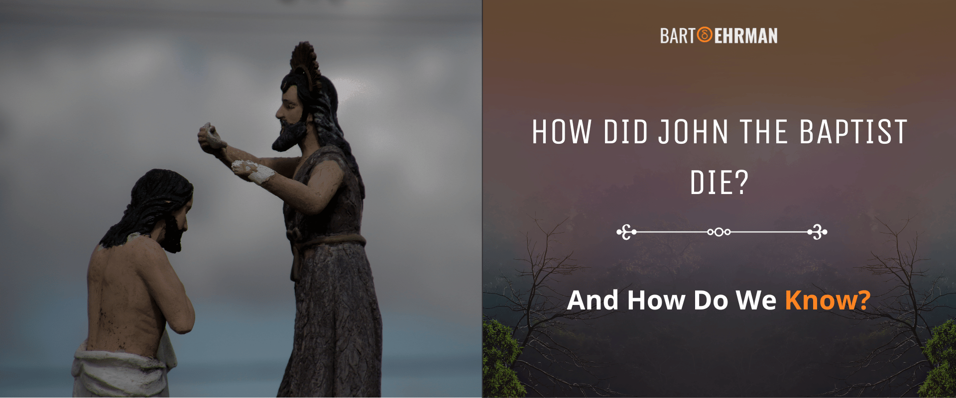 How Did John the Baptist Die