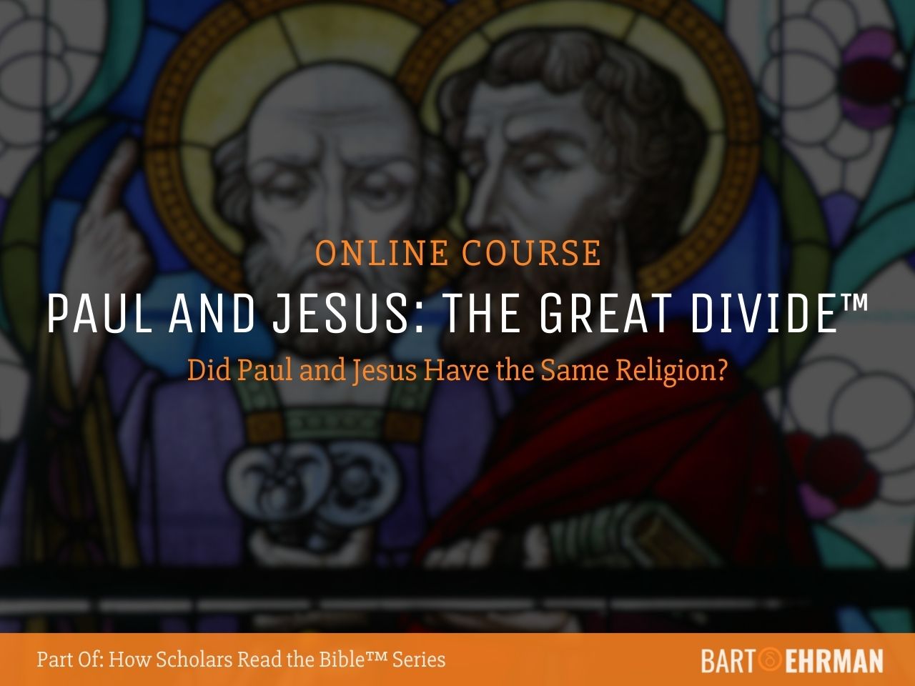 Jesus and Paul New Course by Bart Ehrman