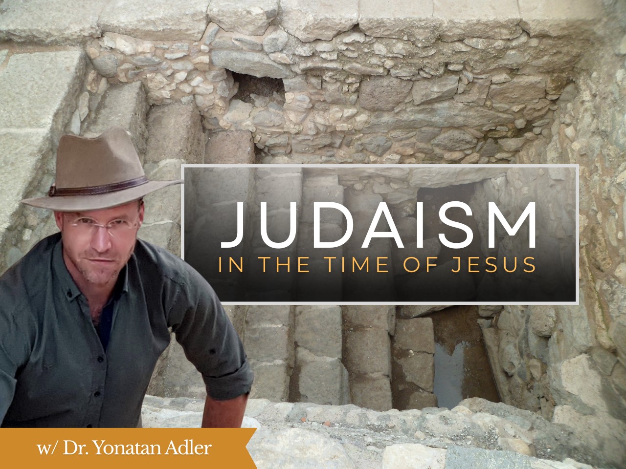 Judaism in the Time of Jesus 4x3 INSTRUCTOR 2