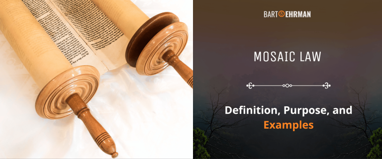Mosaic Law: Definition, Purpose, and Examples