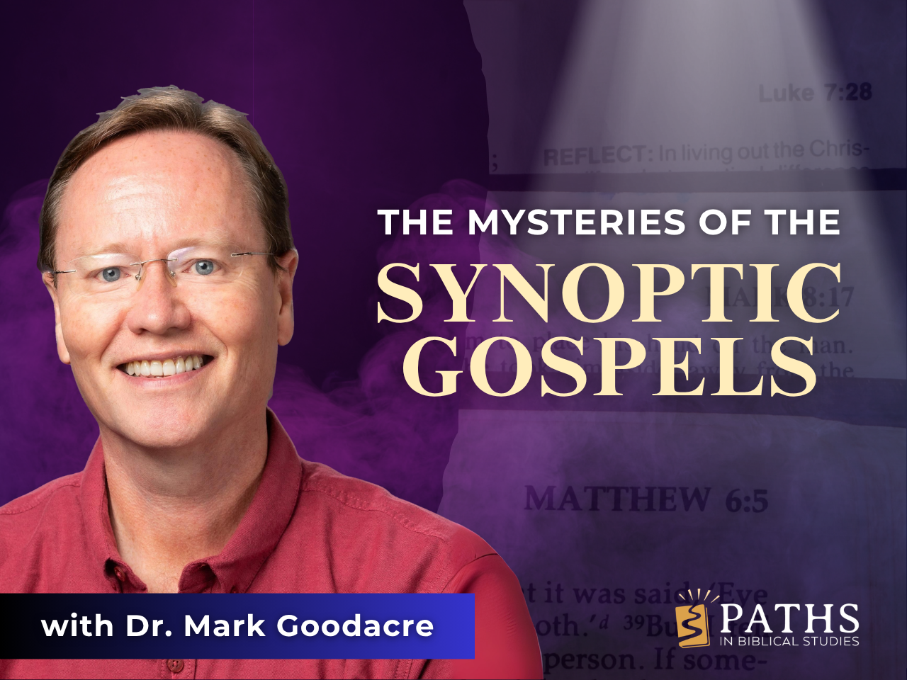 Mysteries of the Synoptic Gospels 4x3 Instuctor