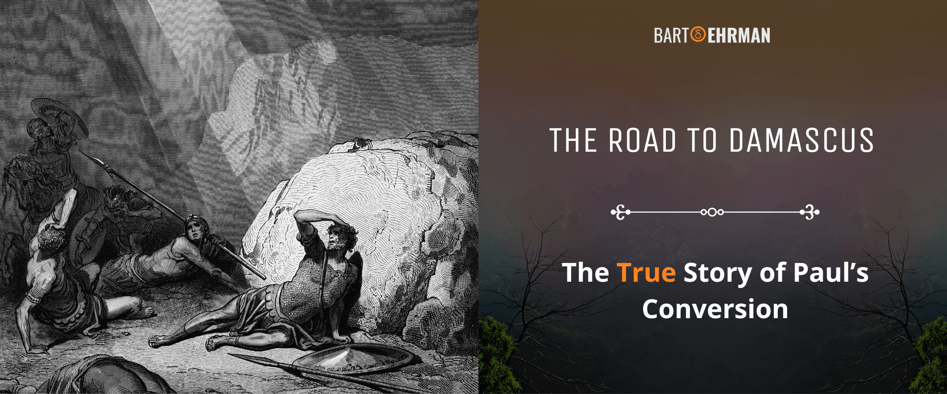 The Road to Damascus - The True Story of Paul’s Conversion