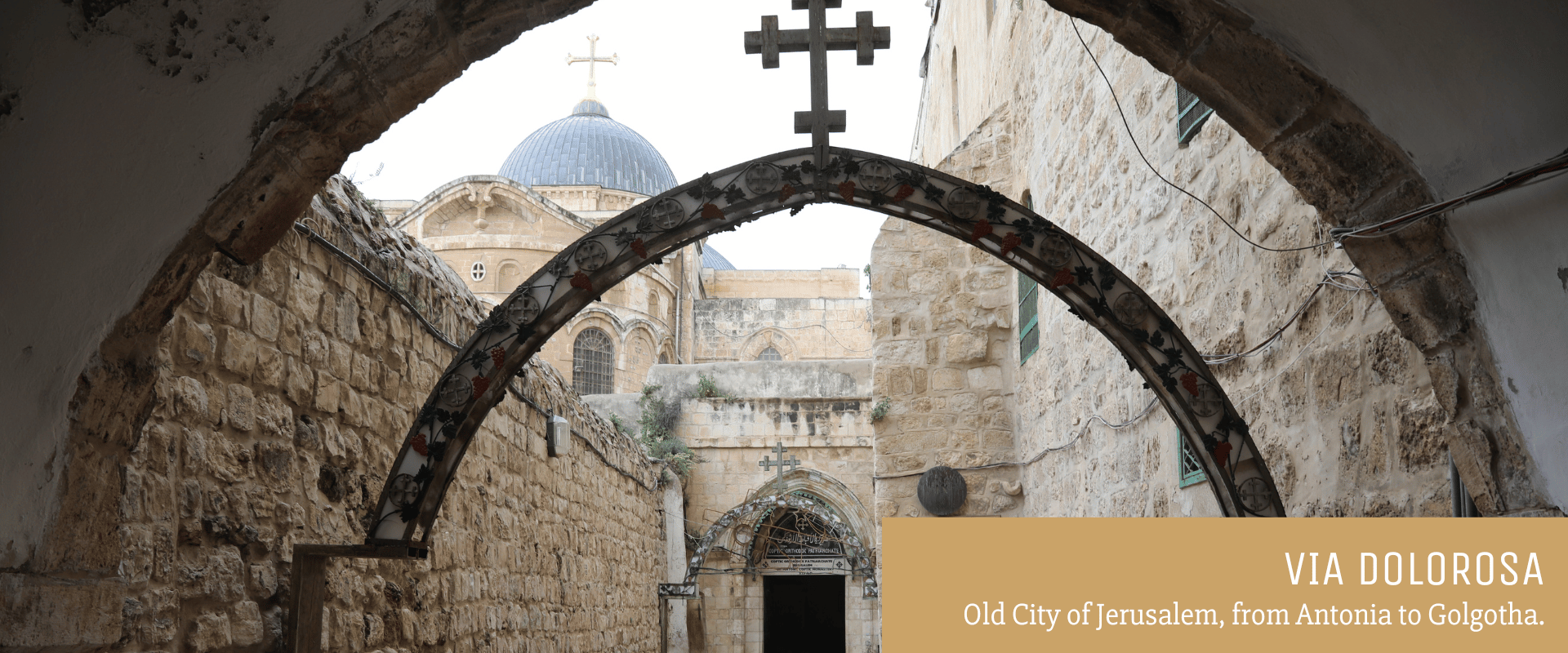 Via Dolorosa - Old City Jerusalem - Path to Golgotha