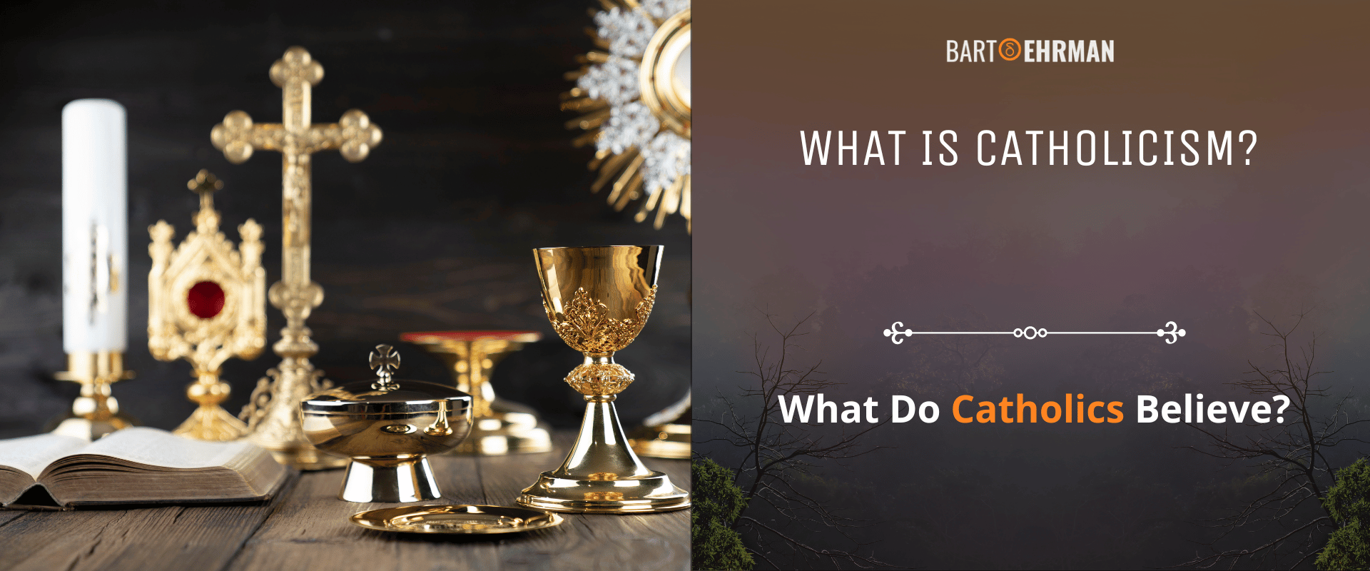 What is Catholicism (And What Do Catholics Believe)