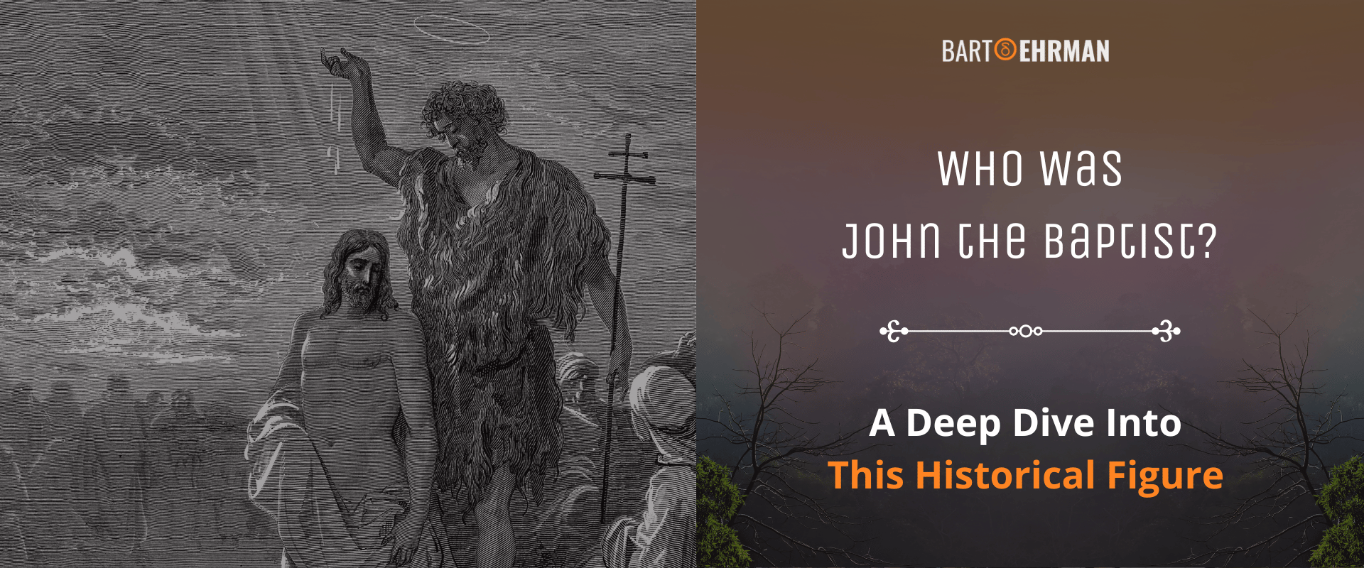 Who Was John the Baptist Bart Ehrman