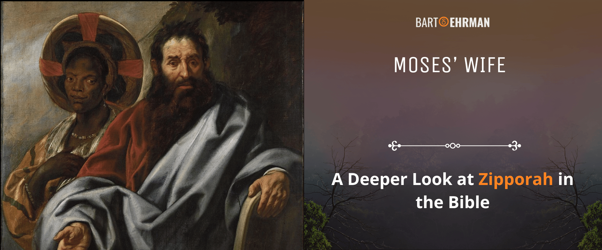 Who Was Moses' Wife?  A Deeper Look a Zipporah in the Bible