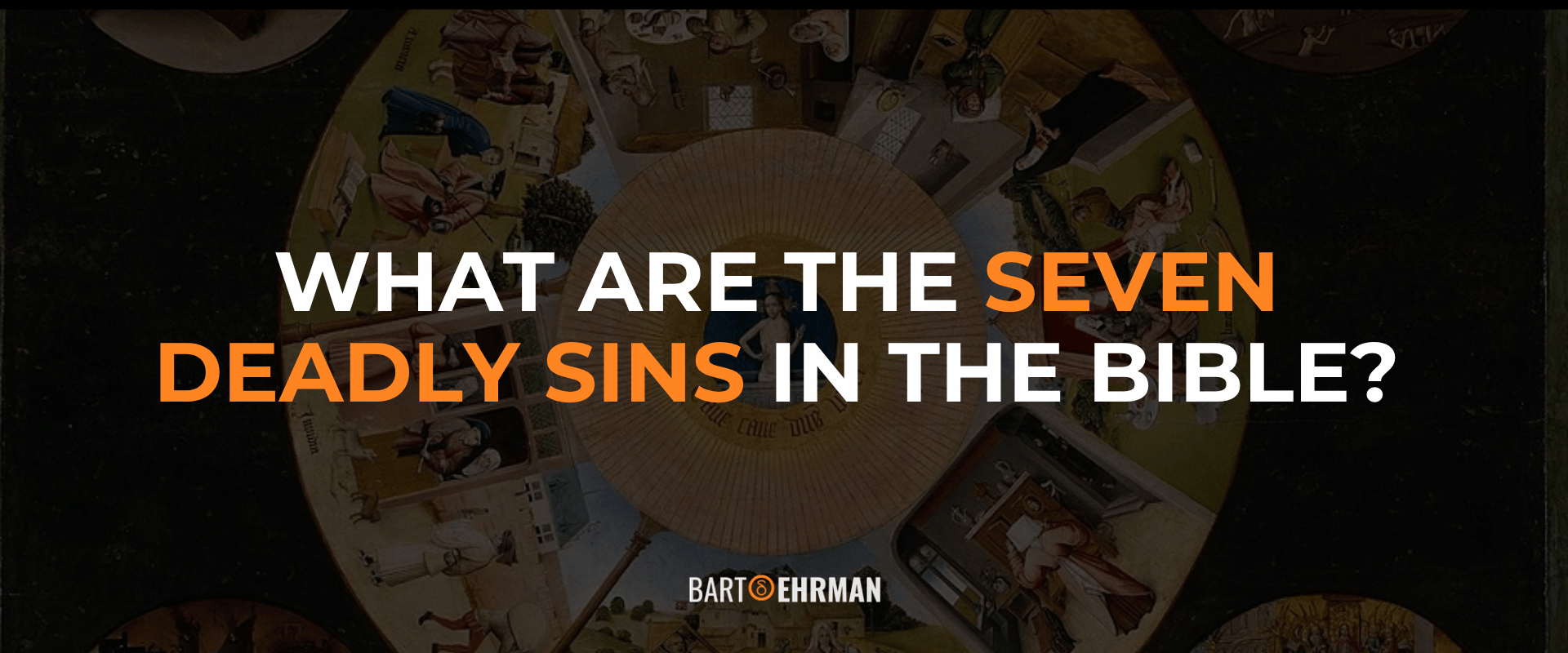 seven deadly sins in the bible seven deadly sins in the bible